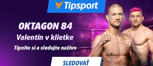Tipnite si a sledujte Oktagon 84 naživo na Tipsporte!