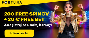 Získate 20 € free bet a 200 free spinov od Fortuny!