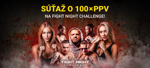 Fortuna: Súťaž o 100 PPV na Fight Night Challenge 3