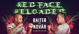 Red Face Reloaded: Raiter vs. Novák