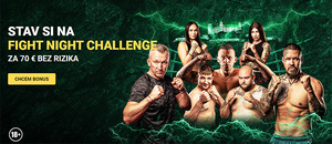 Stavte si na Fight Night Challenge 5 bez rizika až za 70 eur vo Fortune! Stavte si na Fight Night Challenge 5 bez rizika až za 70 eur vo Fortune!