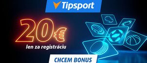 Získajte v Tipsporte 20 eur len za registráciu!