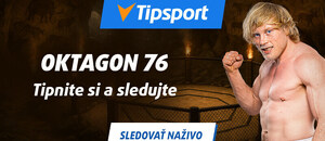 Tipujte a sledujte Oktagon 76 na Tipsporte!